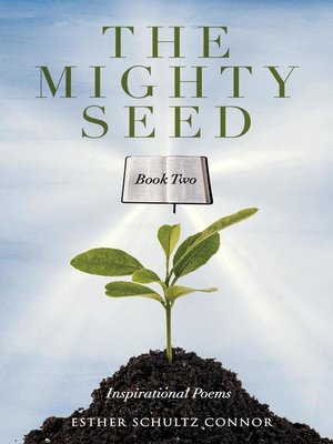 cover image of The Mighty Seed Book Two